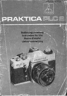 Praktica (VEB) PLC 2 manual. Camera Instructions.